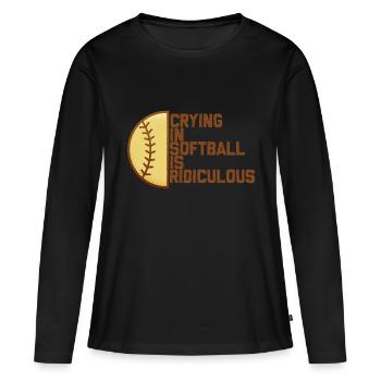 Pleurer Au Softball Est Ridicule 4 - T-shirt manches longues Premium bio Femme - noir - Devant - Julia (174cm)