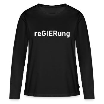 Regierung Bundesregierung Humor Ironie Sarkasmus - Frauen Premium Bio Langarmshirt - Schwarz - Vorne - Julia (174cm)