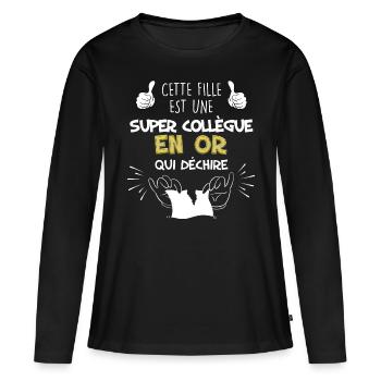 Super Collègue En Or Humour Femme - T-shirt manches longues Premium bio Femme - noir - Devant - Julia (174cm)