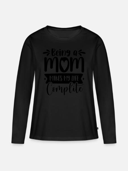 Being a mother completes me - Women's Premium Organic Long Sleeve Shirt -