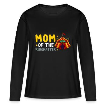 Circus Birthday Party Mama Theme Ringmaster - Women's Premium Organic Long Sleeve Shirt - black - Front - Julia (174cm)