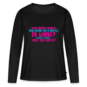 Combien devriez-vous dépenser pour une bouteille de vin? 4 - T-shirt manches longues Premium bio Femme - noir - Devant - Julia (174cm)