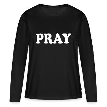 Pray - Women's Premium Organic Long Sleeve Shirt - black - Front - Julia (174cm)