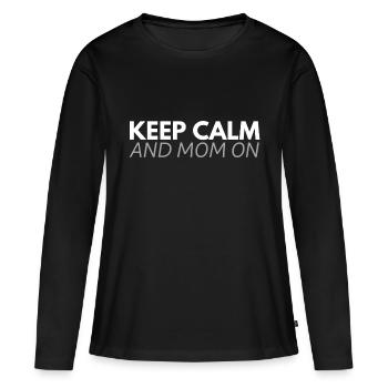 Restez calme et maman - T-shirt manches longues Premium bio Femme - noir - Devant - Julia (174cm)