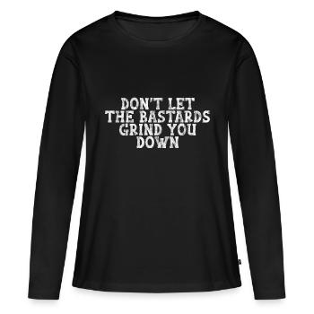 Ne laissez pas les bâtards vous écraser 3 - T-shirt manches longues Premium bio Femme - noir - Devant - Julia (174cm)