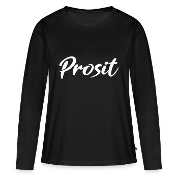 Prosit Prost Trinkspruch - Frauen Premium Bio Langarmshirt - Schwarz - Vorne - Julia (174cm)