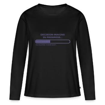 Funny loading bar design for the undecided - Women's Premium Organic Long Sleeve Shirt - black - Front - Julia (174cm)