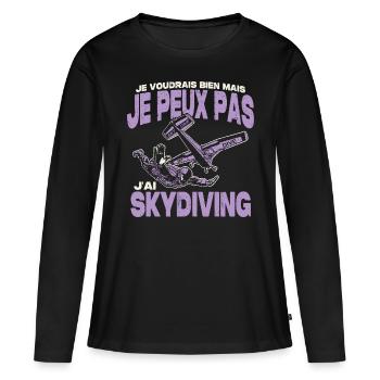 Je peux pas j'ai skydiving. - T-shirt manches longues Premium bio Femme - noir - Devant - Julia (174cm)
