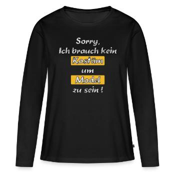 Kein Kostüm Verkleidung Karneval Fasching Model - Frauen Premium Bio Langarmshirt - Schwarz - Vorne - Julia (174cm)