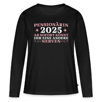 Pensionärin 2025 Beamtin im Ruhestand - Frauen Premium Bio Langarmshirt - Schwarz - Vorne - Julia (174cm)