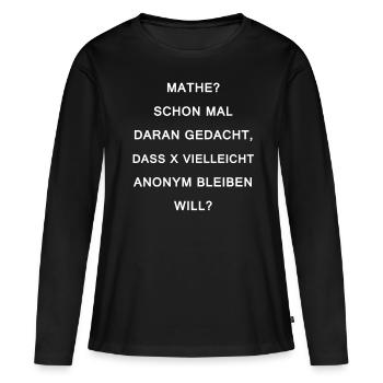 Mathe Witz Schule Lehrer Mathematik - Frauen Premium Bio Langarmshirt - Schwarz - Vorne - Julia (174cm)