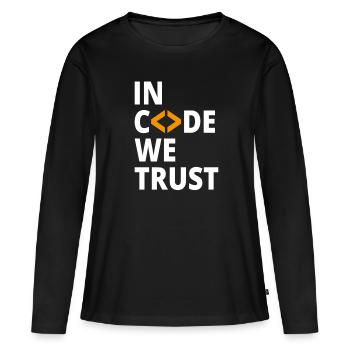 En code, nous faisons confiance au programmeur Geek Coding Nerd - T-shirt manches longues Premium bio Femme - noir - Devant - Julia (174cm)
