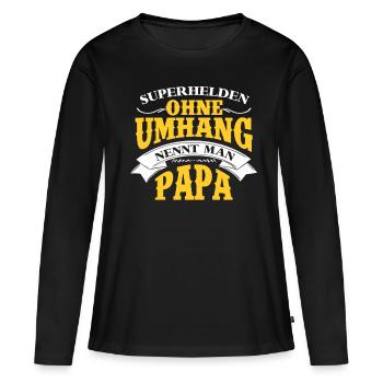 Superhelden ohne Umhang nennt Man Papa - Frauen Premium Bio Langarmshirt - Schwarz - Vorne - Julia (174cm)