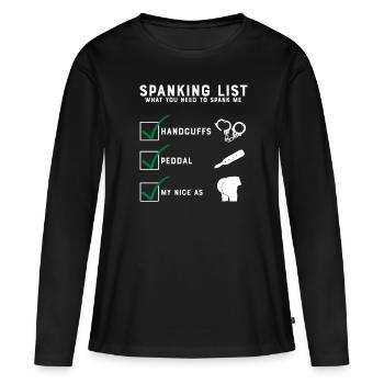 Spanking Checklist Spank me daddy Geschenk - Frauen Premium Bio Langarmshirt - Schwarz - Vorne - Julia (174cm)