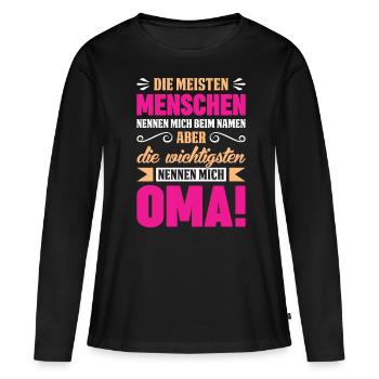 Oma Spruch - Frauen Premium Bio Langarmshirt - Schwarz - Vorne - Julia (174cm)