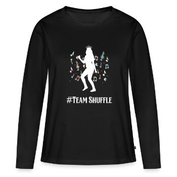 Team Shuffle Dance Tanz Disko Techno Geschenk - Frauen Premium Bio Langarmshirt - Schwarz - Vorne - Julia (174cm)