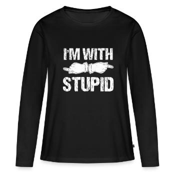 Funny I'm With Stupid Offensive Quote - Frauen Premium Bio Langarmshirt - Schwarz - Vorne - Julia (174cm)