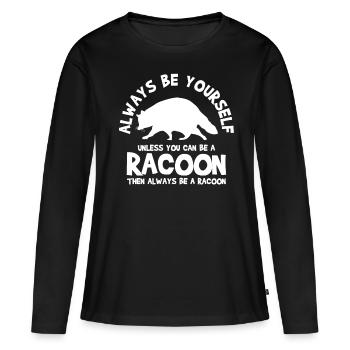 Raccoon Inspirational - Women's Premium Organic Long Sleeve Shirt - black - Front - Julia (174cm)