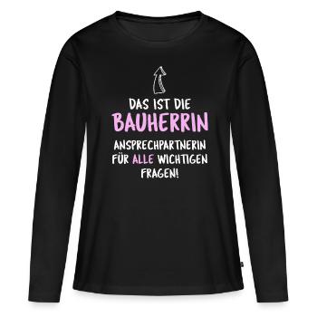 Bauherrin Hausbau - Frauen Premium Bio Langarmshirt - Schwarz - Vorne - Julia (174cm)