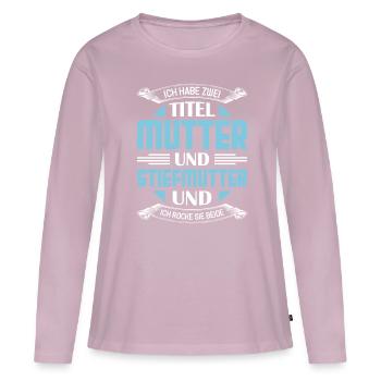 Stiefmutter - Frauen Premium Bio Langarmshirt - Altrosa - Vorne - Julia (174cm)