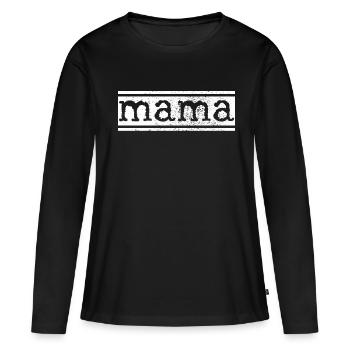 Maman Maman Maman Maman - T-shirt manches longues Premium bio Femme - noir - Devant - Julia (174cm)