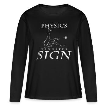 physicist - Women's Premium Organic Long Sleeve Shirt - black - Front - Julia (174cm)