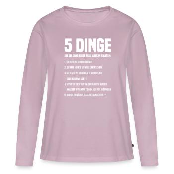 Hunde Vierbeiner Hundehalter - Frauen Premium Bio Langarmshirt - Altrosa - Vorne - Julia (174cm)