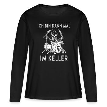 Ich bin dann mal im Keller Schlagzeug - Frauen Premium Bio Langarmshirt - Schwarz - Vorne - Julia (174cm)