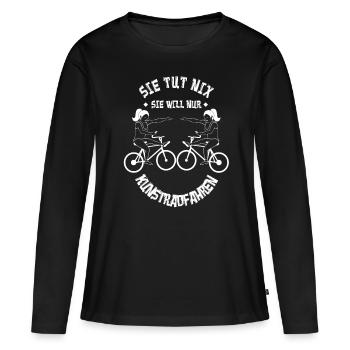 Sie tut nix sie will nur Kunstradfahren - Frauen Premium Bio Langarmshirt - Schwarz - Vorne - Julia (174cm)