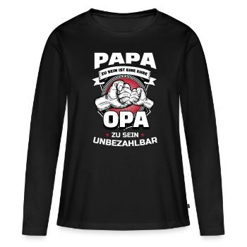 Papa Zu Sein Ist Eine Ehre Opa Zu Sein Unbezahlbar - Frauen Premium Bio Langarmshirt - Schwarz - Vorne - Julia (174cm)