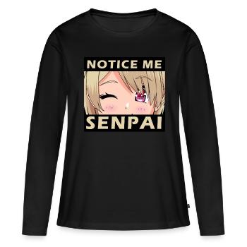 Notice Me Senpai - Japanese anime manga designs - Women's Premium Organic Long Sleeve Shirt - black - Front - Julia (174cm)