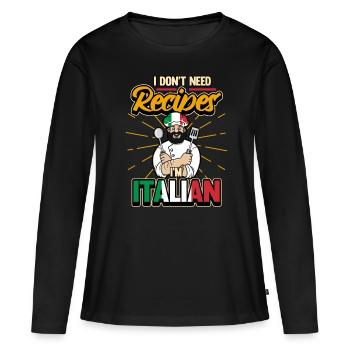 Chef cuisinier italien drôle disant cadeau - T-shirt manches longues Premium bio Femme - noir - Devant - Julia (174cm)