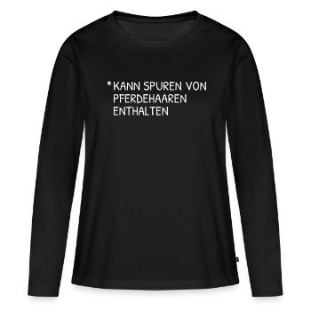 Kann Spuren von Pferdehaaren enthalten - Frauen Premium Bio Langarmshirt - Schwarz - Vorne - Julia (174cm)