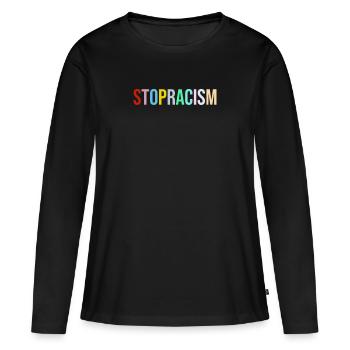 STOPRACISM - Stop Racisme - Contre le racisme - T-shirt manches longues Premium bio Femme - noir - Devant - Julia (174cm)