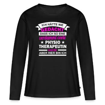 Physiotherapeutin Geschenk Lustiger Spruch - Frauen Premium Bio Langarmshirt - Schwarz - Vorne - Julia (174cm)