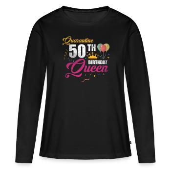 Quarantine 50th Birthday Queen T-Shirt 1971 - Frauen Premium Bio Langarmshirt - Schwarz - Vorne - Julia (174cm)