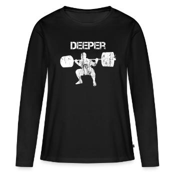 Squat Deeper - Frauen Premium Bio Langarmshirt - Schwarz - Vorne - Julia (174cm)