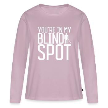 You're In My Blind Spot 3 - Women's Premium Organic Long Sleeve Shirt - dusky pink - Front - Julia (174cm)