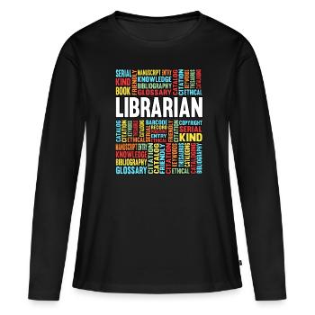 Bibliothèque livre e-book Thriller écrivain - T-shirt manches longues Premium bio Femme - noir - Devant - Julia (174cm)