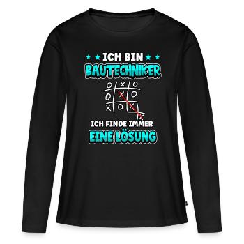 Ich bin Bautechniker ich finde immer eine Lösung - Frauen Premium Bio Langarmshirt - Schwarz - Vorne - Julia (174cm)