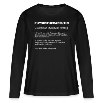 Physiotherapeutin Physiotherapie Definition - Frauen Premium Bio Langarmshirt - Schwarz - Vorne - Julia (174cm)
