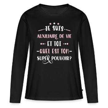 Auxiliaire de vie, idée cadeau aide à domicile - T-shirt manches longues Premium bio Femme - noir - Devant - Julia (174cm)