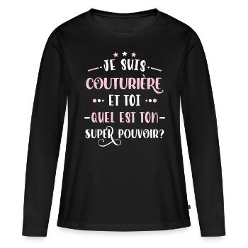 Couturière Idée Cadeau Couture Tricot Citation - T-shirt manches longues Premium bio Femme - noir - Devant - Julia (174cm)