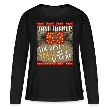 53. Geburtstag 53 Jahre alt Vintage-Design, Spruch - Frauen Premium Bio Langarmshirt - Schwarz - Vorne - Julia (174cm)
