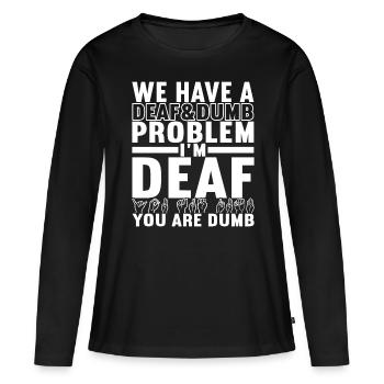 Sourds sourds-muets sourds sourds - T-shirt manches longues Premium bio Femme - noir - Devant - Julia (174cm)