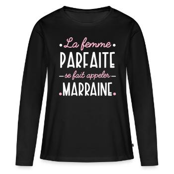 Marraine idée cadeau humour citations famille - T-shirt manches longues Premium bio Femme - noir - Devant - Julia (174cm)