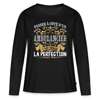 Le Meilleur Ambulancier | Ambulancier à la perfect - T-shirt manches longues Premium bio Femme - noir - Devant - Julia (174cm)