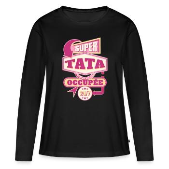Super Tata Idée Cadeau pour tante Citation Humour - T-shirt manches longues Premium bio Femme - noir - Devant - Julia (174cm)