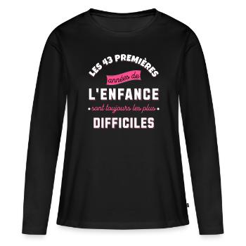 Anniversaire 43 ans Idée cadeau date de naissance - T-shirt manches longues Premium bio Femme - noir - Devant - Julia (174cm)