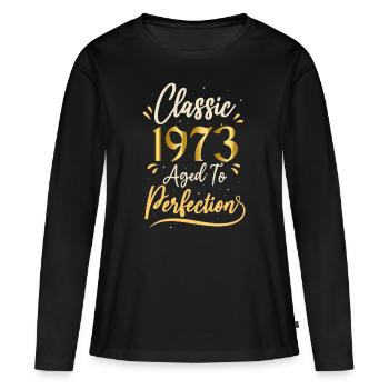 Anniversaire 1973 cadeau 1973 Classic 1973 - T-shirt manches longues Premium bio Femme - noir - Devant - Julia (174cm)
